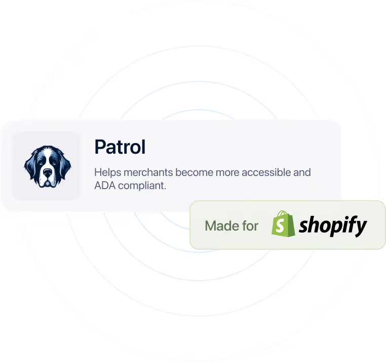 Shopify platform integration with Patrol accessibility app